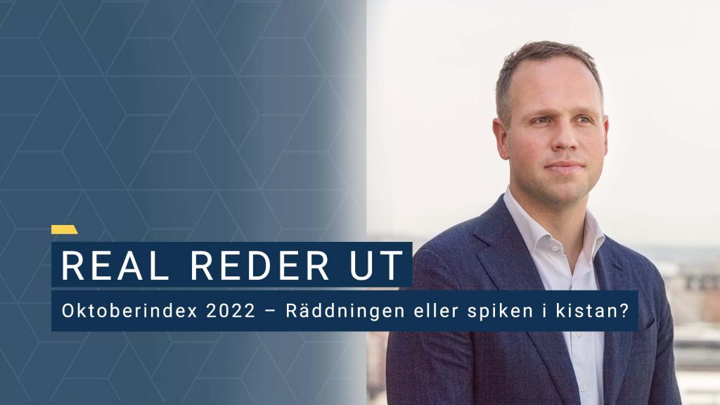 Oktoberindex 2022 – Räddningen eller spiken i kistan?