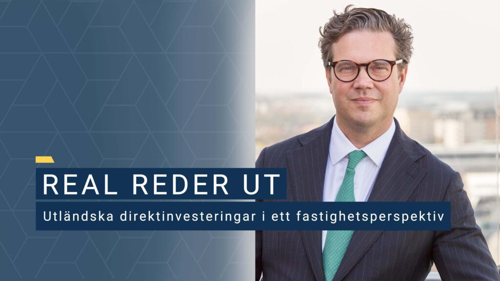 Utländska direktinvesteringar i ett fastighetsperspektiv