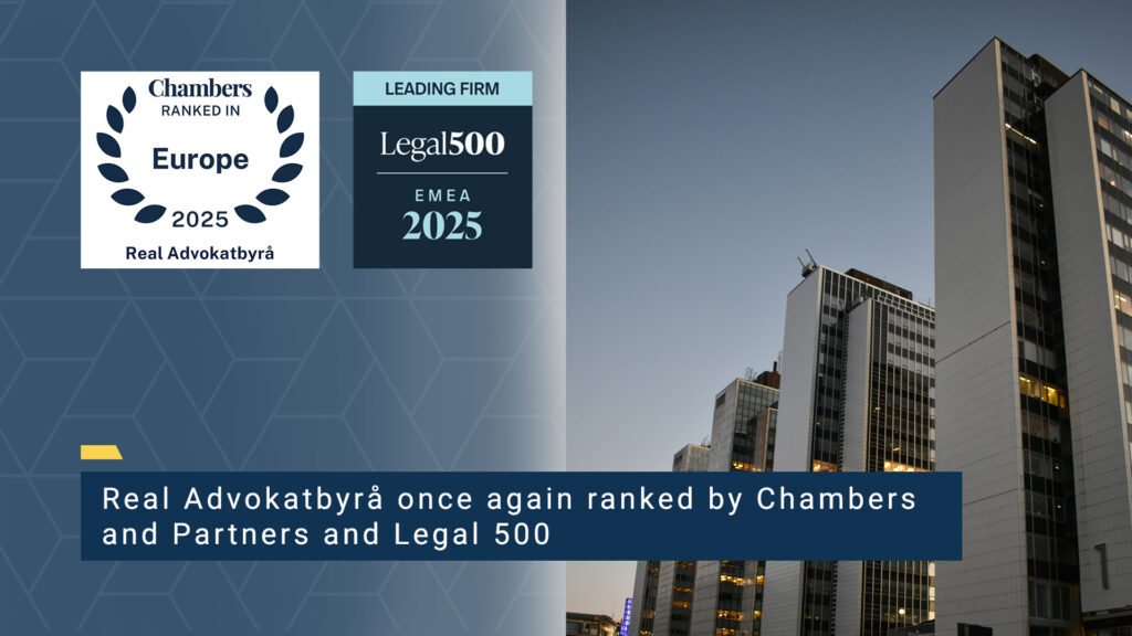 Real Advokatbyrå once again ranked by Chambers and Partners and Legal 500